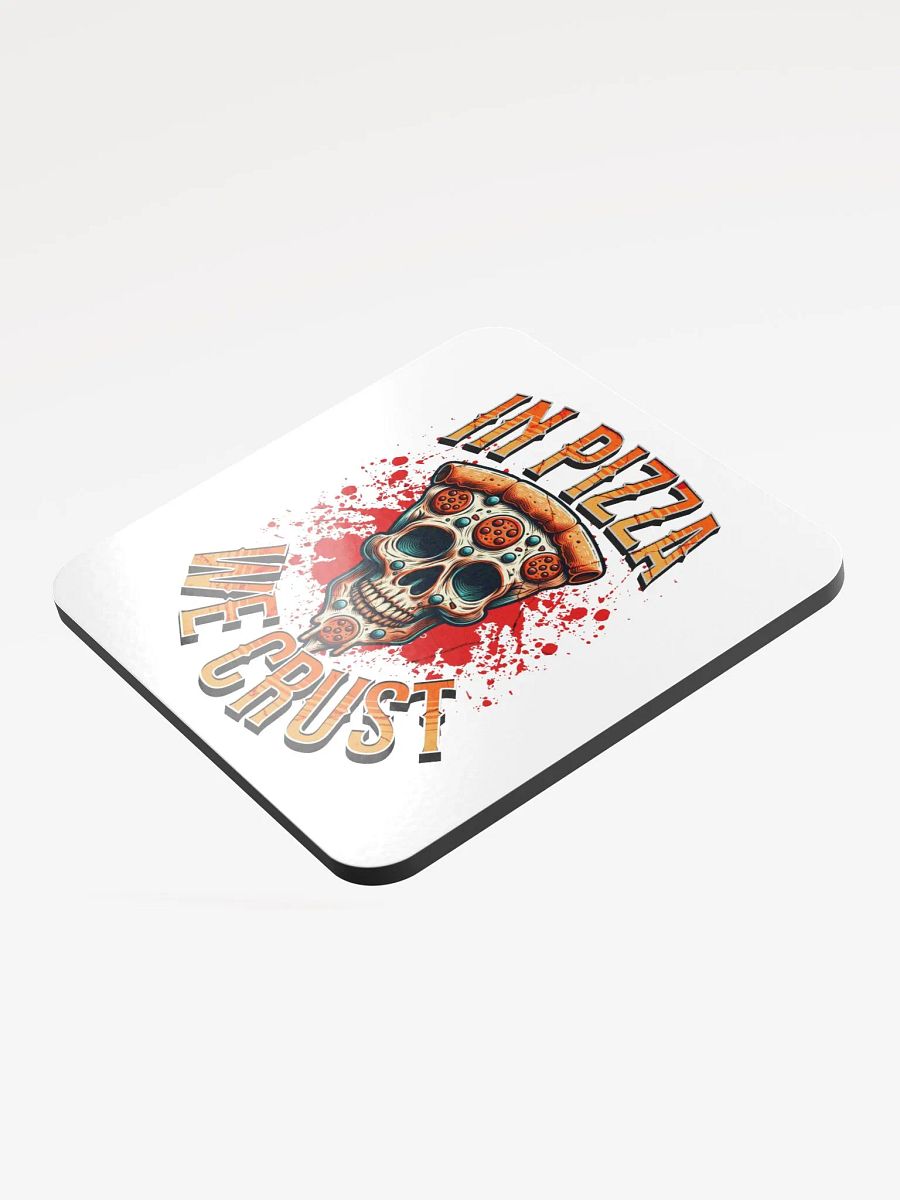 In Pizza We Crust Cork Coaster product image (3)
