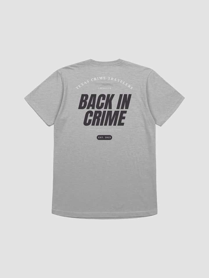 Back in Crime Est T-Shirt product image (2)
