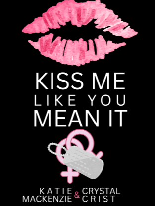 Kiss Me Like You Mean It - Spicy Reads Pre-Order