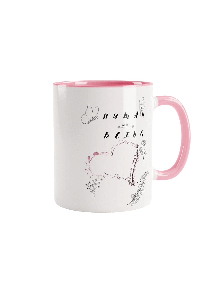 Love in Full Color Mug "Human of the Being" product image (21)