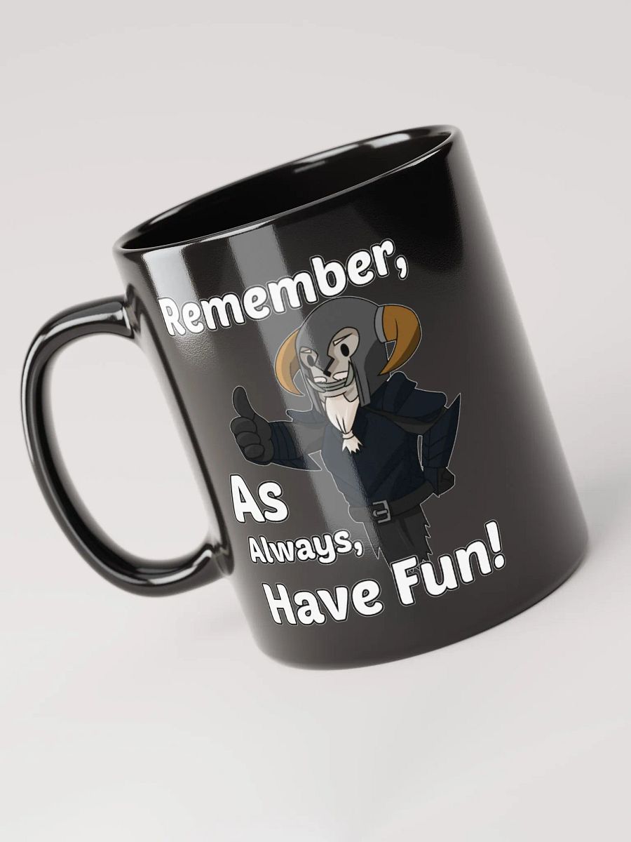 Have Fun Mug product image (3)