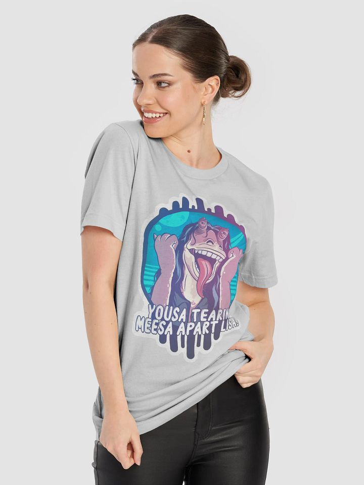 Youse tearing meesa apart Lisa - Tee product image (1)