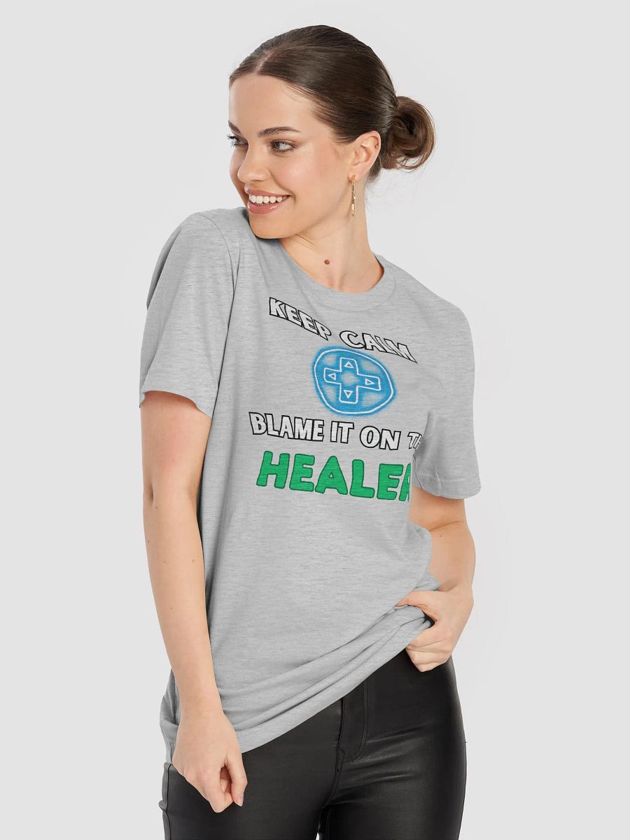 Keep Calm - Blame it on the Healer Shirt product image (36)