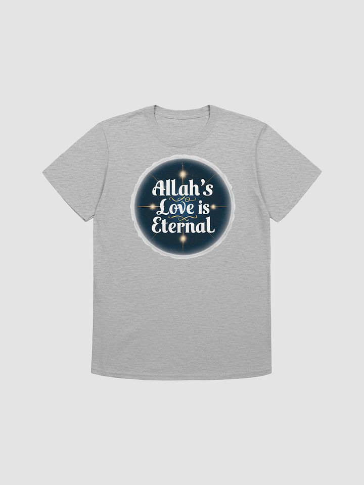 Allah's Love is Eternal Unisex T-Shirt product image (1)