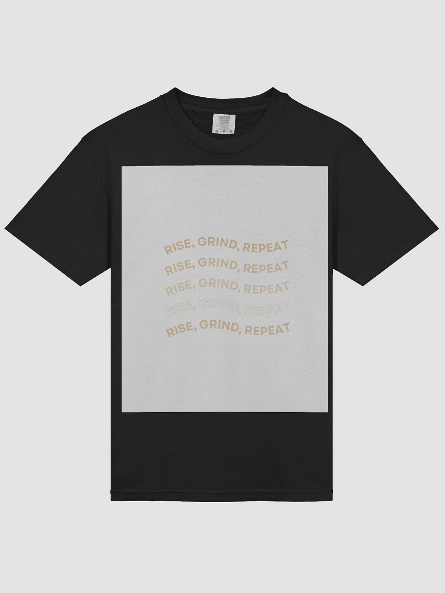 Rise, Grind, Repeat - Comfort Colors Tee product image (24)
