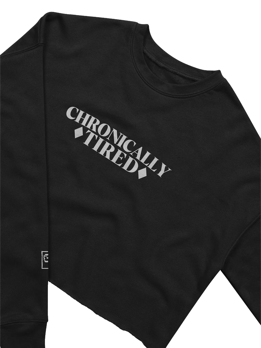 Chronically Tired Crop Sweatshirt product image (6)