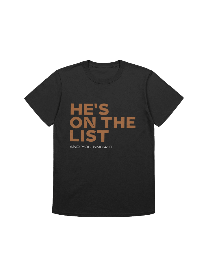 He’s On The List And You Know It Christmas Shirt product image (1)