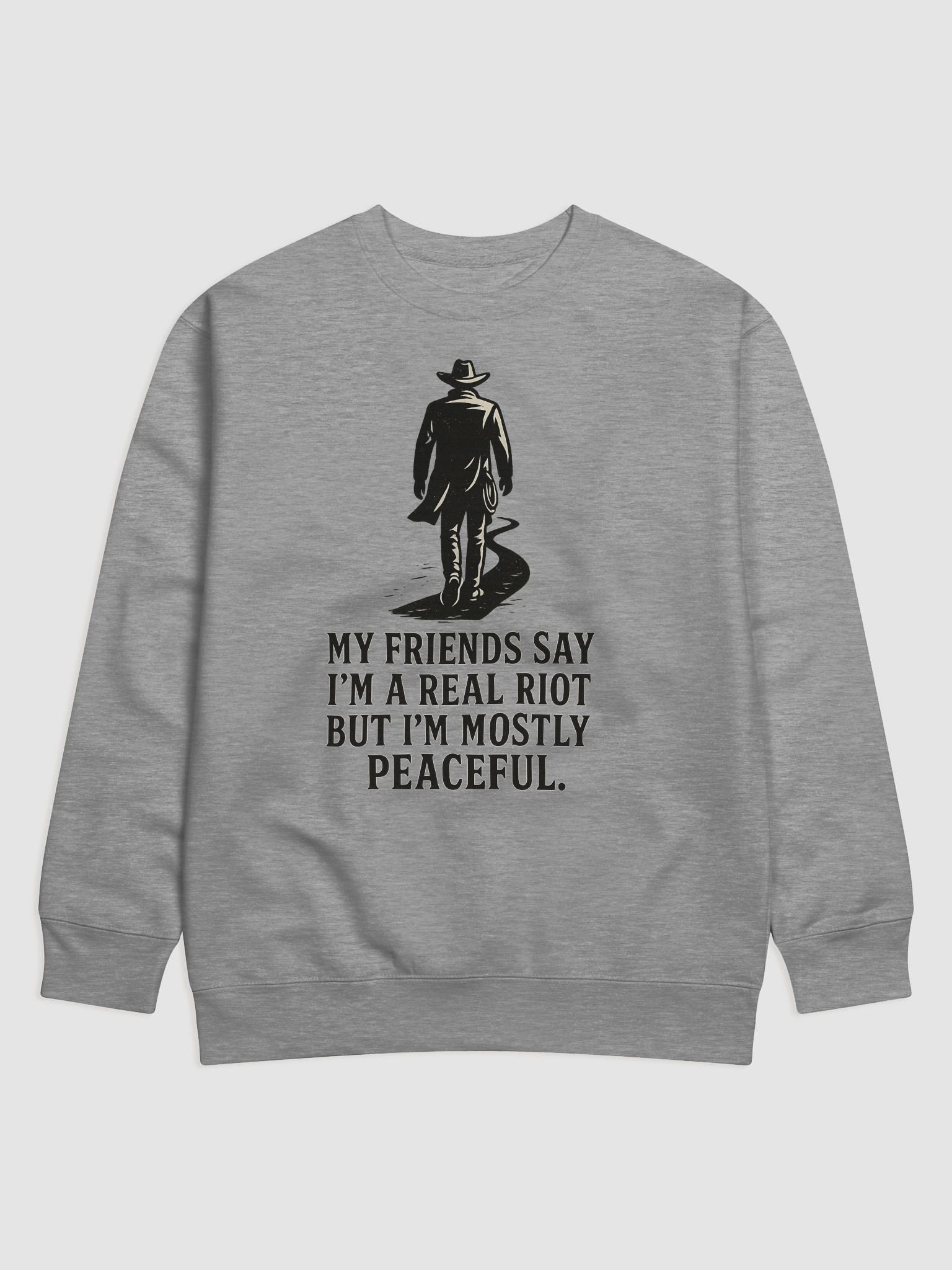 Mostly Peaceful Sweatshirt product image (1)