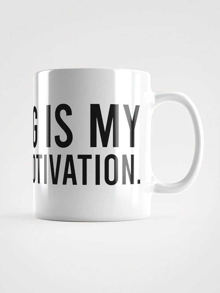 This mug is my morning motivation. - coffee mug product image (2)