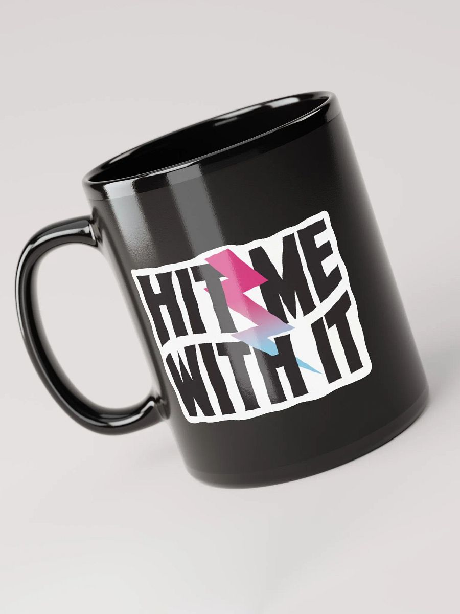 'Hit Me With It' mug - in black! product image (5)