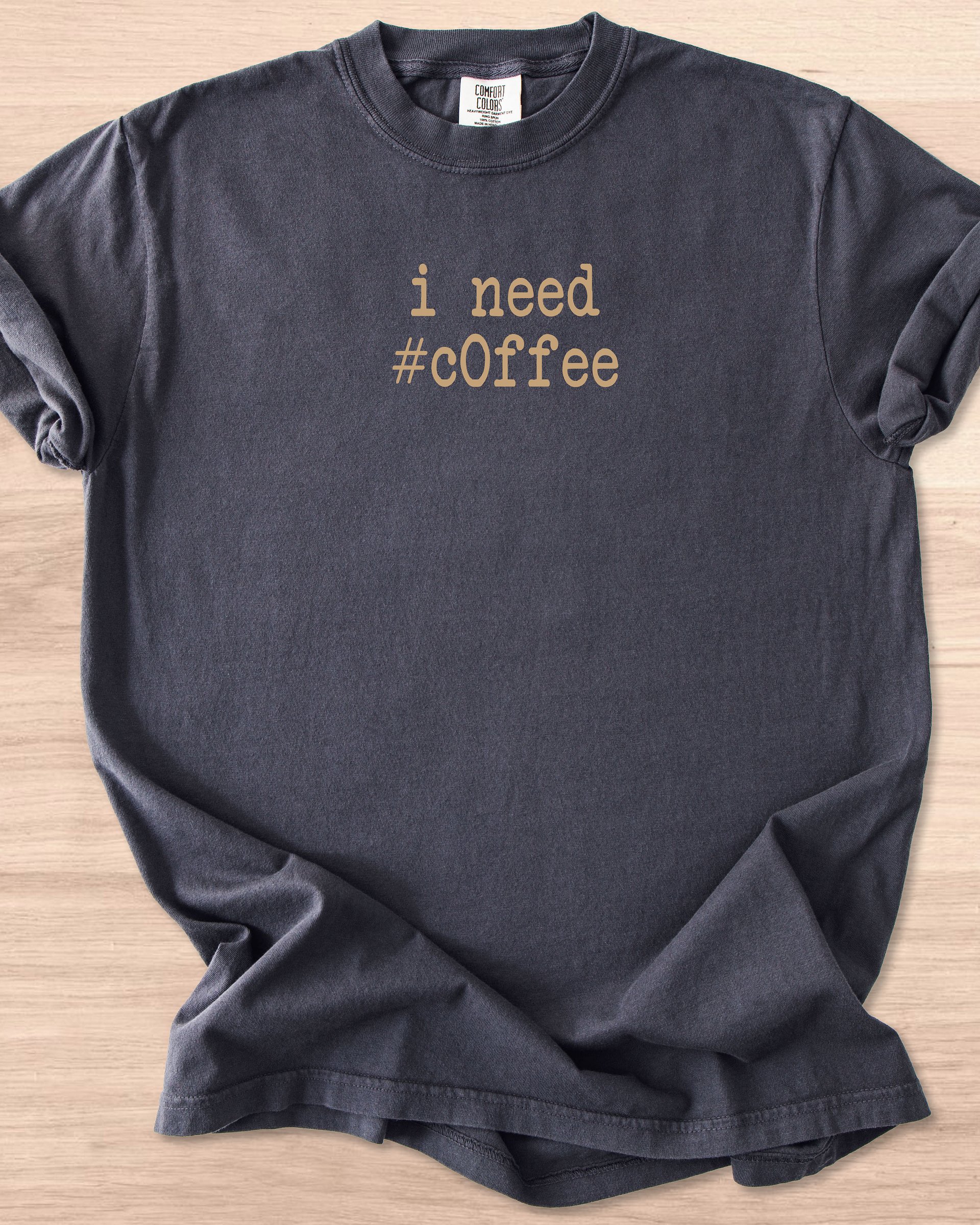I Need #c0ffee Tee product image (4)