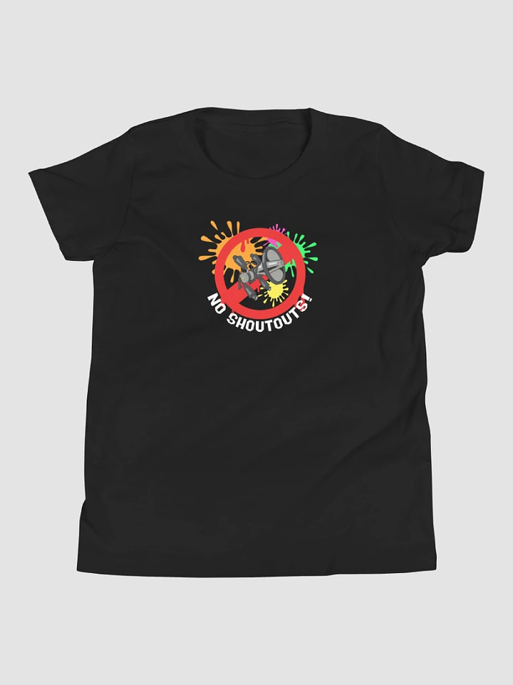 No Shoutouts! (Youth's Orange Edition Shirt) product image (1)