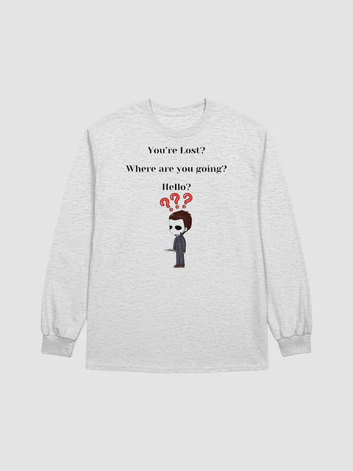 You're Lost? Long Sleeve product image (1)