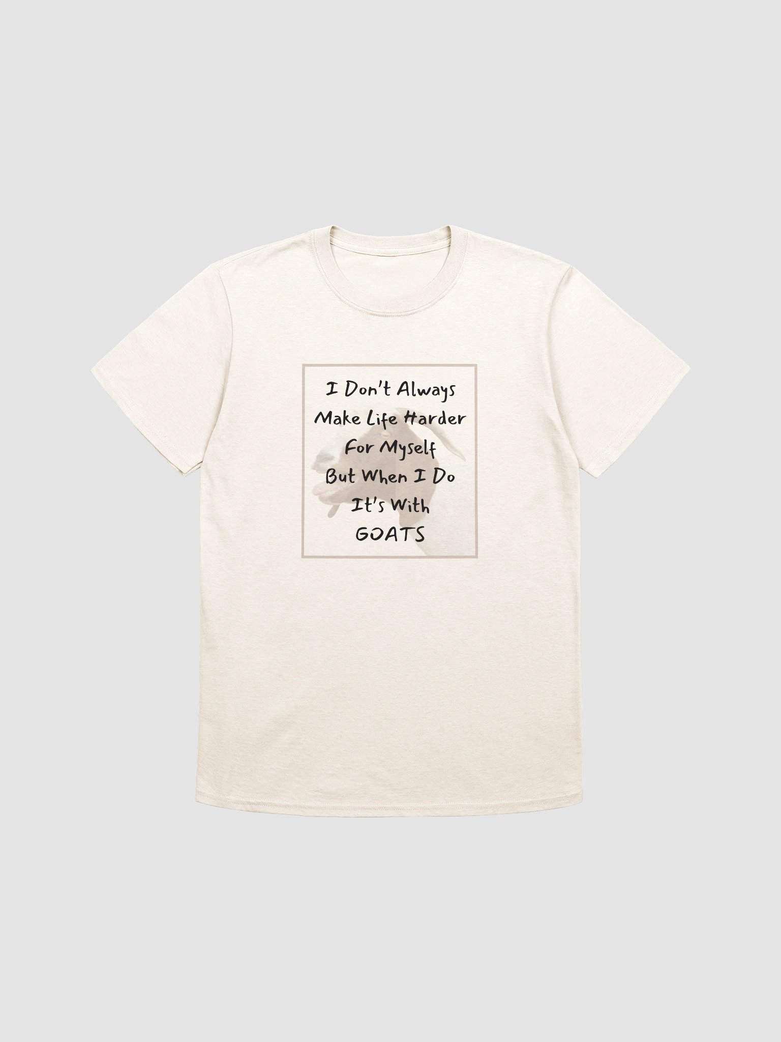 Make Life Harder with Goats T-Shirt product image (197)