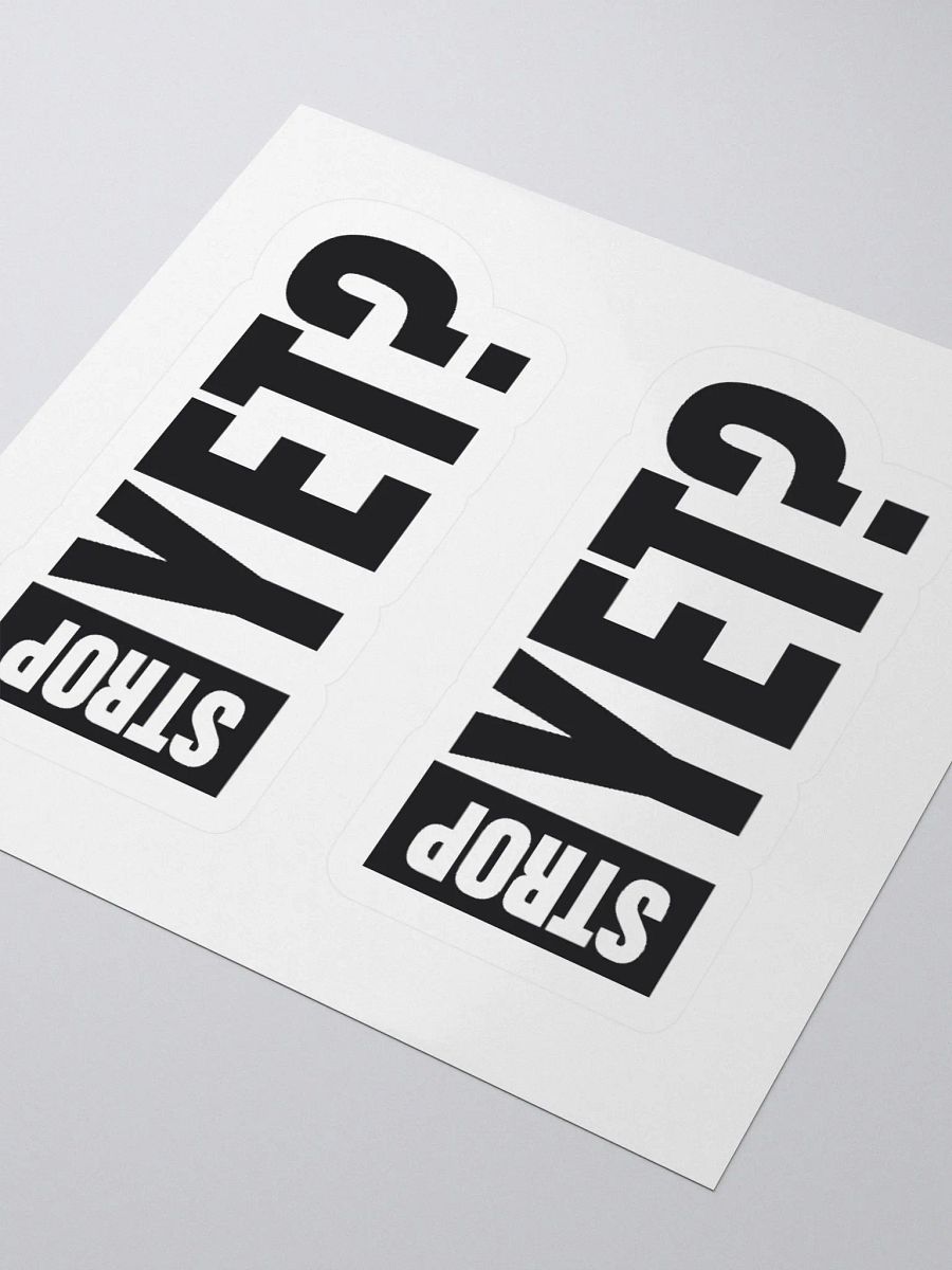 Strop Yet Sticker product image (3)