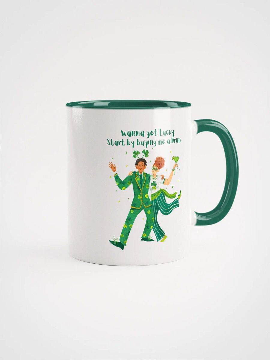 Wanna Get Lucky with St Patricks Day Ceramic Mug product image (1)