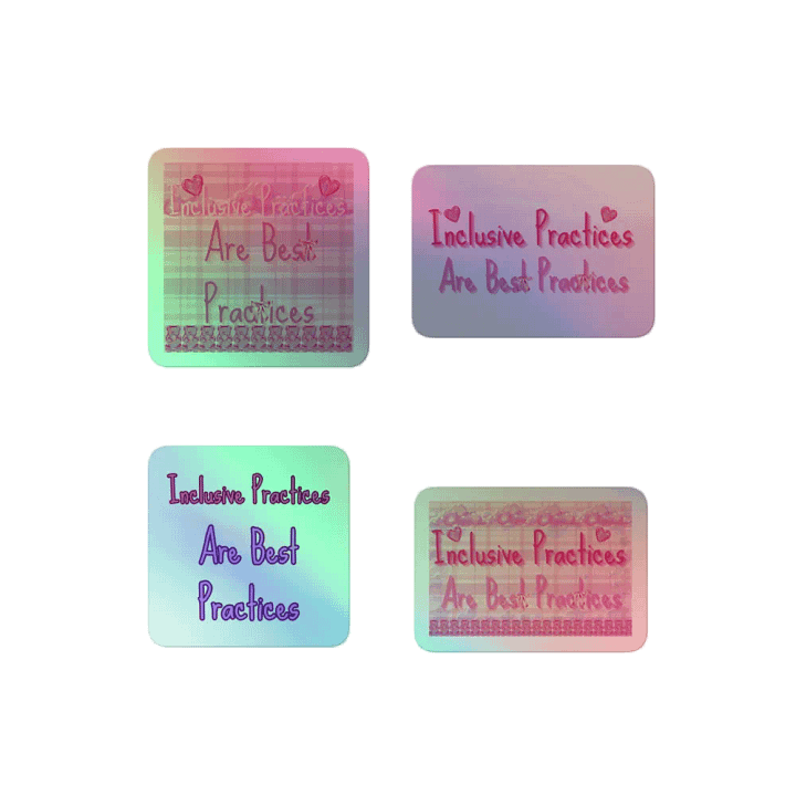 Hands Off DEIA, Inclusive Practices are Best Practices, Holo Sticker Pack product image (2)