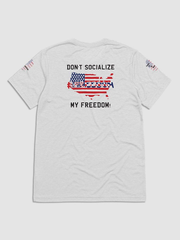 Dont Socialize America | Tee product image (2)