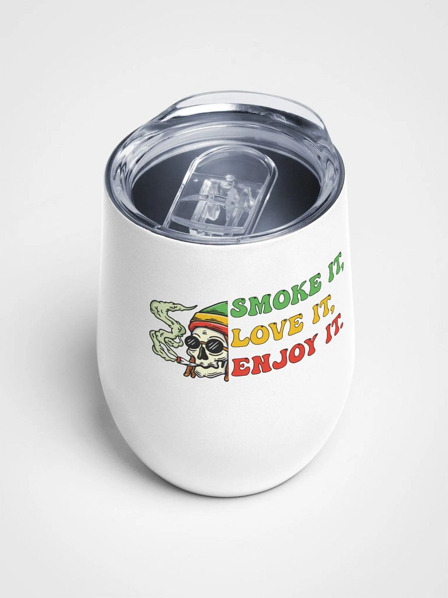 Smoke It, Love It, Enjoy It - Wine Tumbler product image (4)