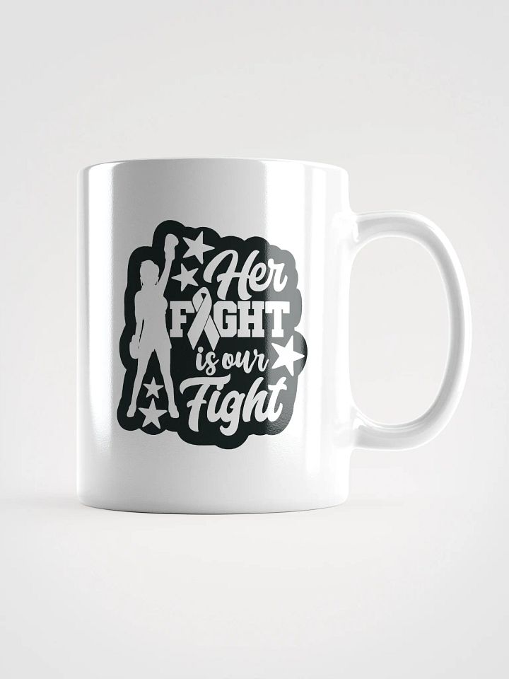 Her Fight is Our Fight Classic Coffee Mug Against Cancer product image (1)