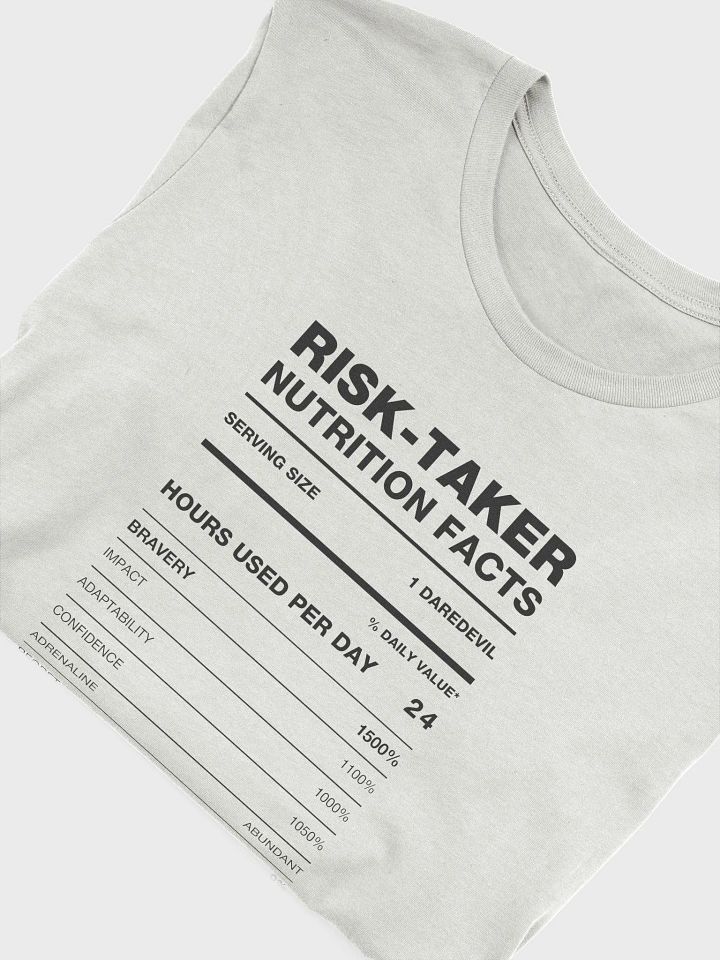 RISK-TAKER Nutrition Facts Supersoft Tee product image (21)