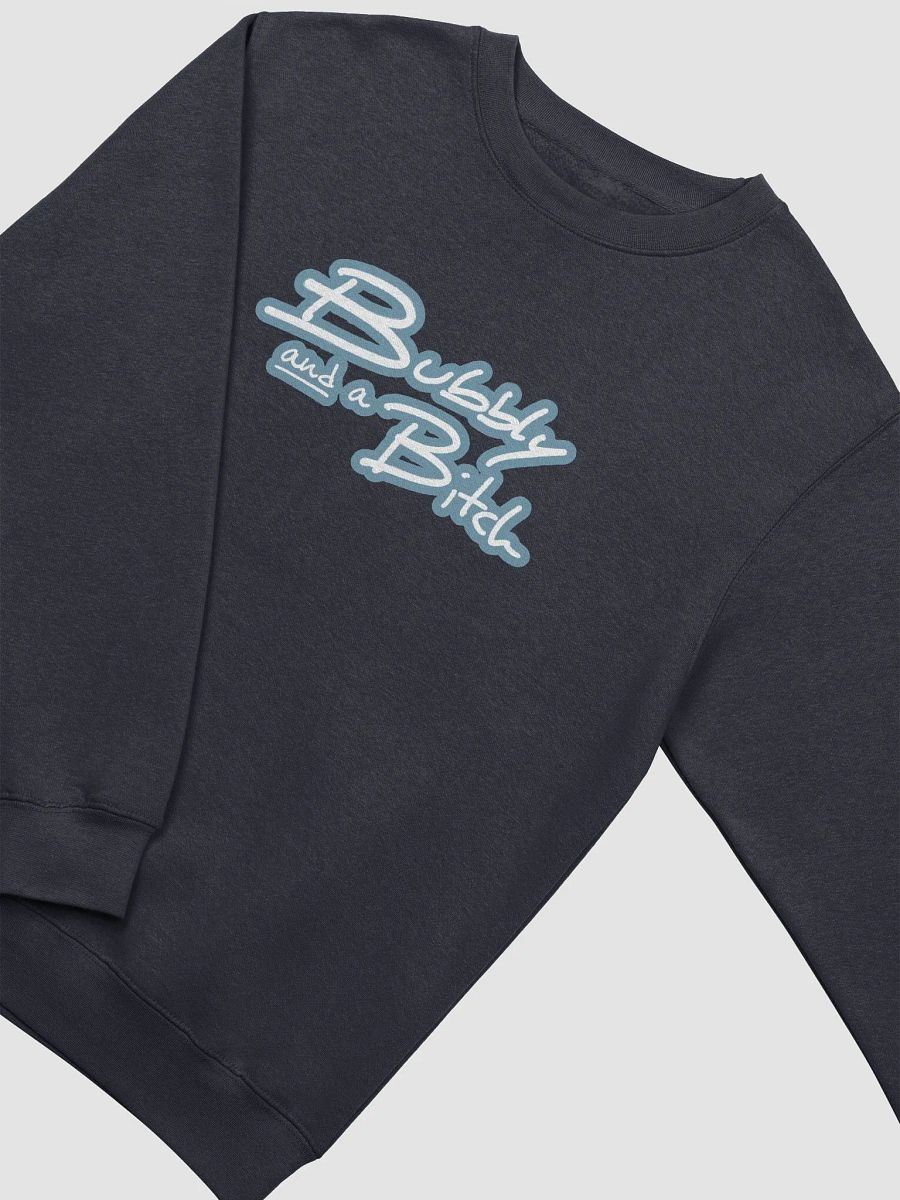 Bubbly and a B*tch (lined design, #709AAF) printed crewneck product image (15)