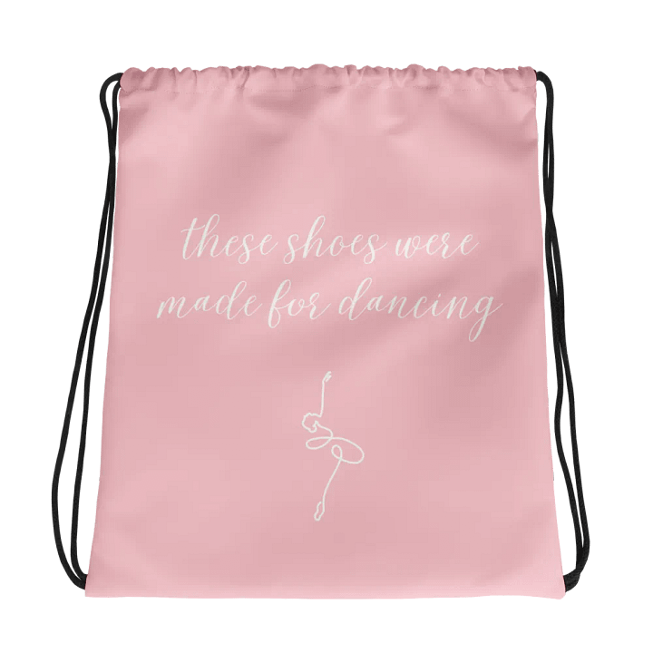 Drawstring Dance Bag | Light Pink with White Logo and Quote product image (1)