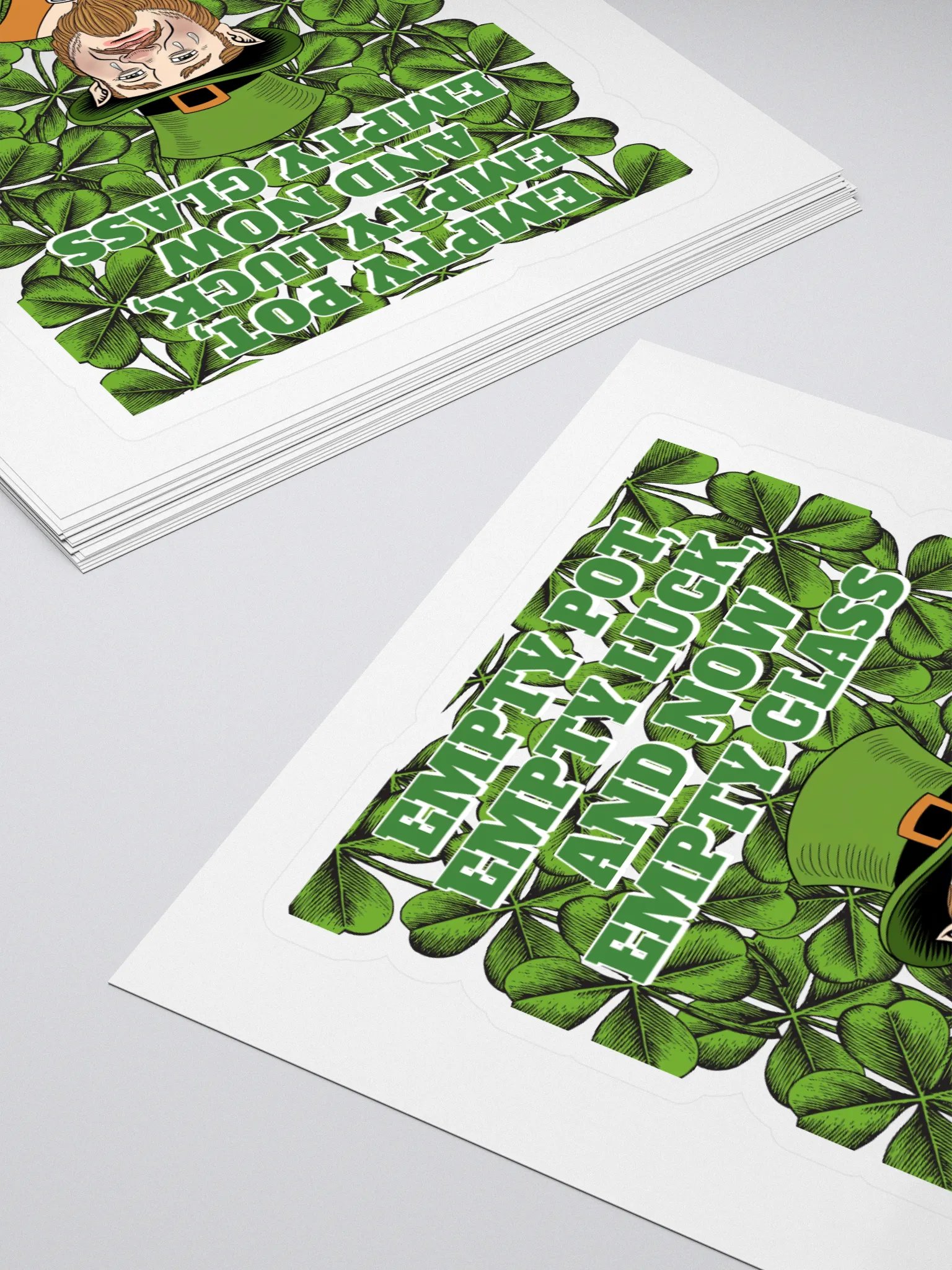 Empty Pot, Empty Luck, And Now Empty Glass - St. Patrick's Day Sticker product image (4)