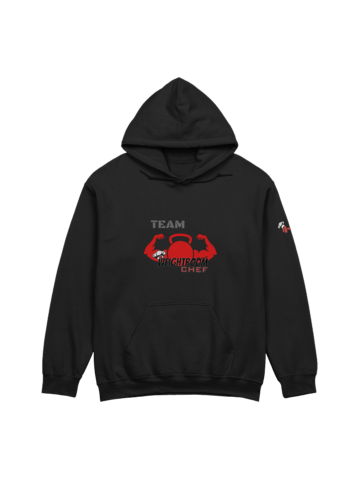 The New - Team Weight Room Chef Hoodie – “Never Give Up. Always Stay Strong.” product image (1)