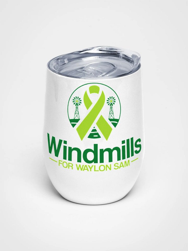Windmills For Waylon Sam wine tumbler product image (1)