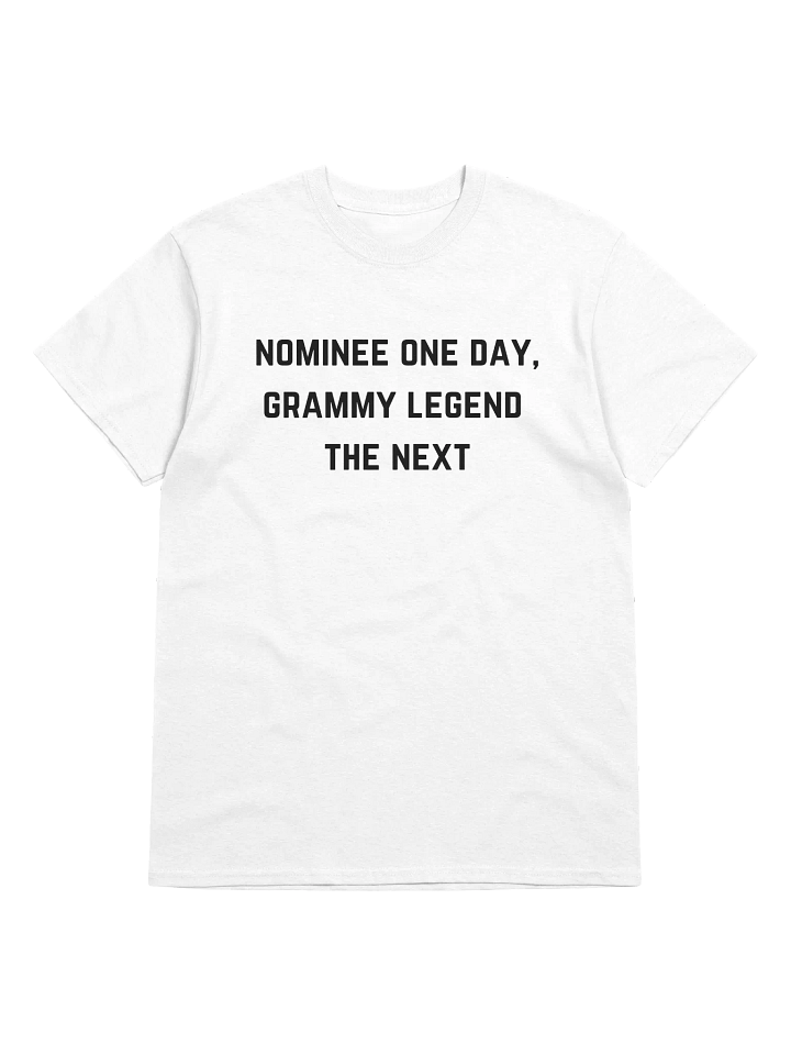 Nominee One Day, Grammy Legend The Next Tee (White) product image (1)