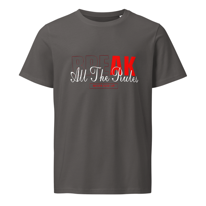 Man T-Shirt Break Rules Slogan Stanley/Stella Unisex Organic Shirt product image (1)