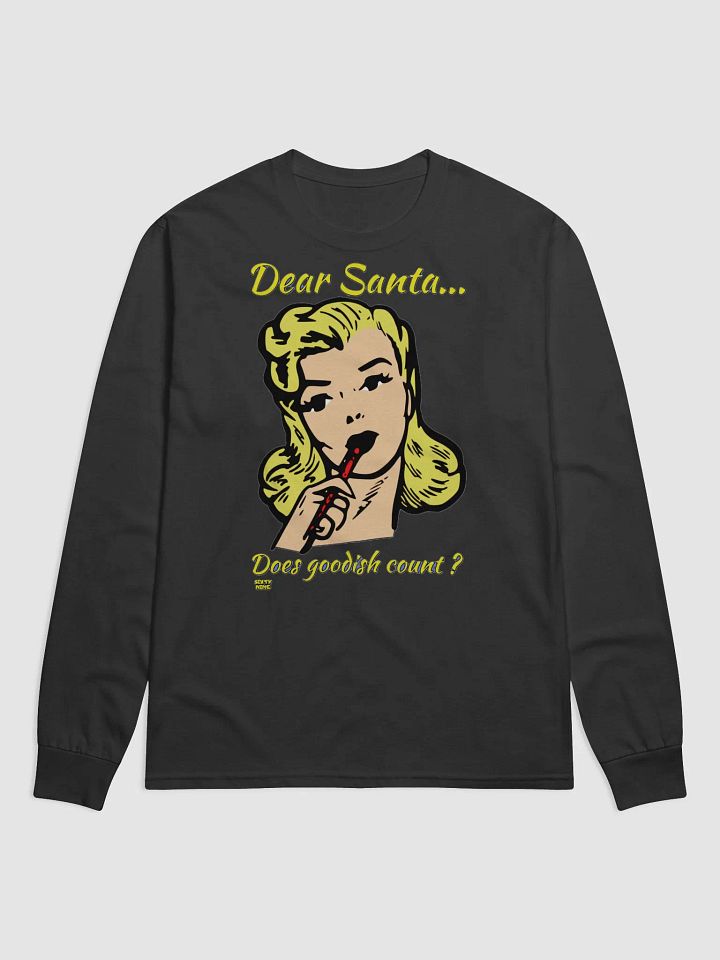 DEAR SANTA, DOES GOODISH COUNT? product image (1)