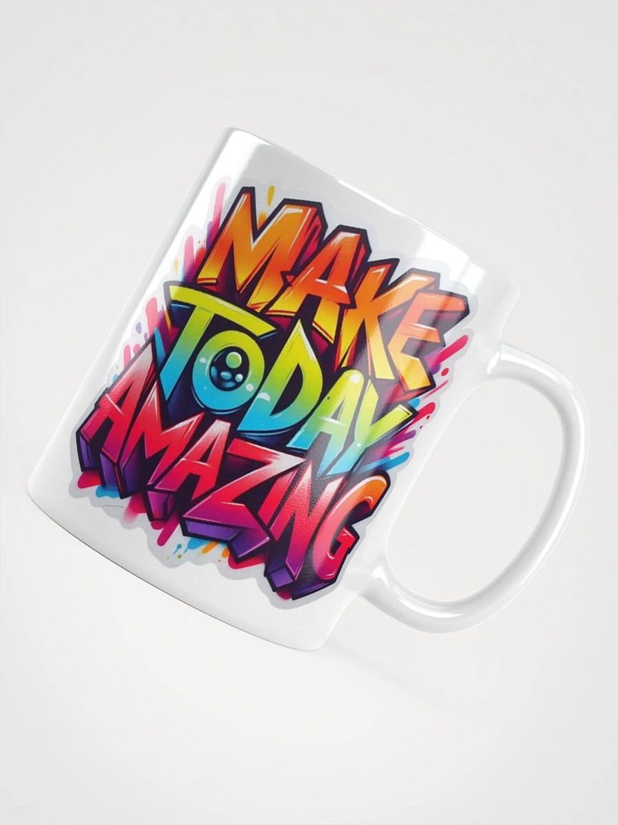 "Make Today Amazing" #Motivational Glossy White Mug product image (12)