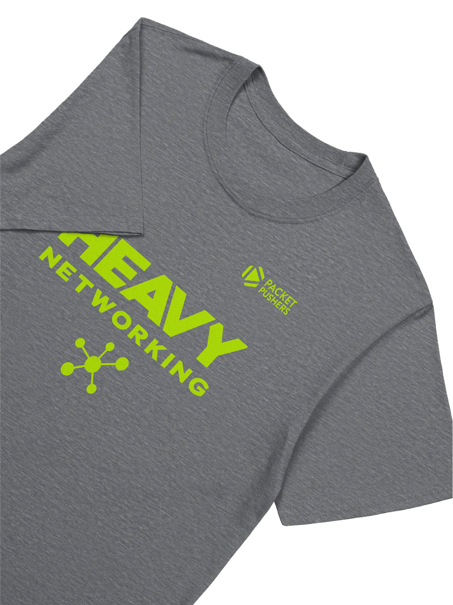 Heavy Networking Unisex T-Shirt product image (3)