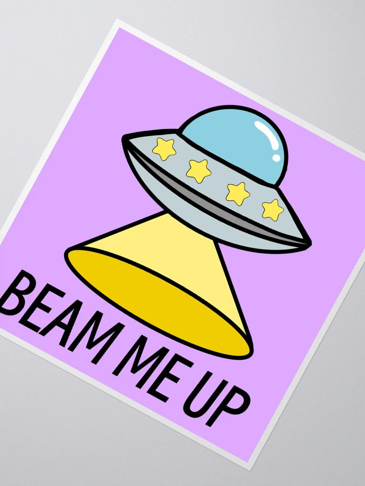 BEAM ME UP! STICKER product image (2)