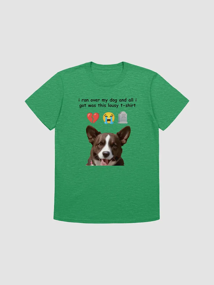 ran over my dog product image (1)