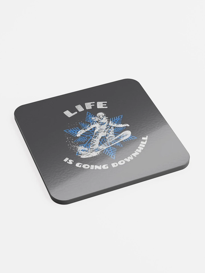 Life Is Going Downhill Beverage Coaster product image (2)