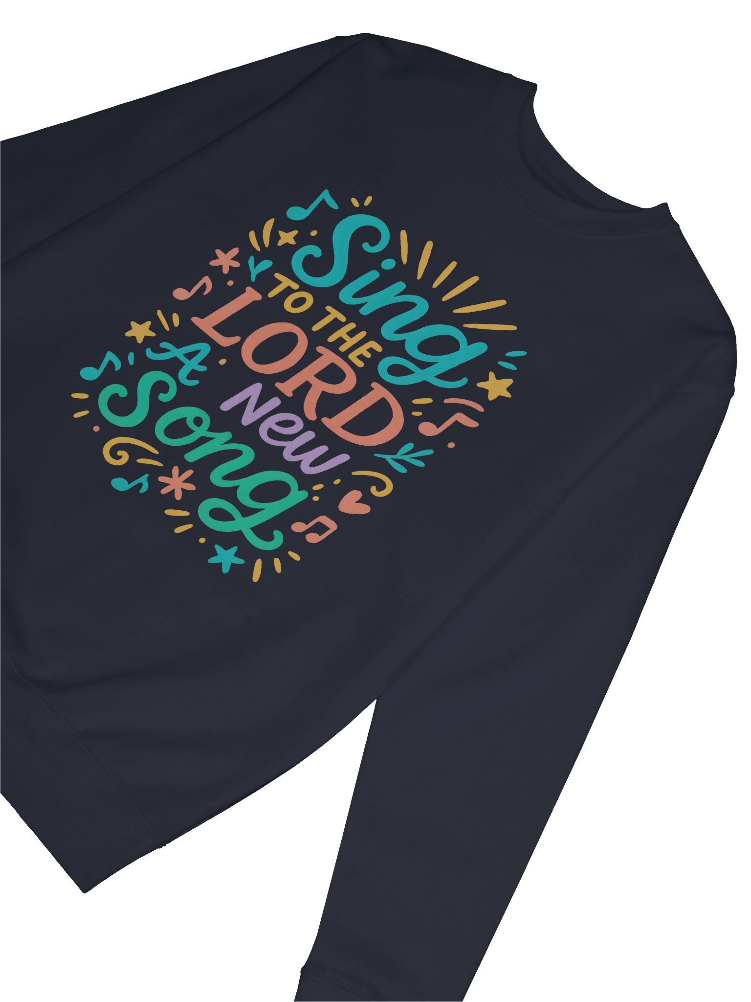 Sing To The LORD A New Song - Sweatshirt product image (56)
