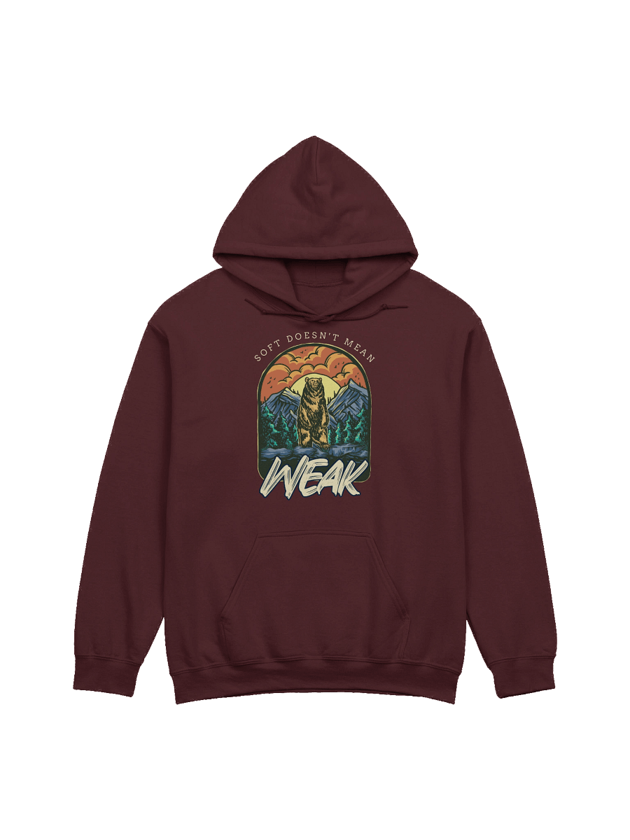 “Soft Doesn’t Mean Weak” Bear Design Hoodie product image (5)