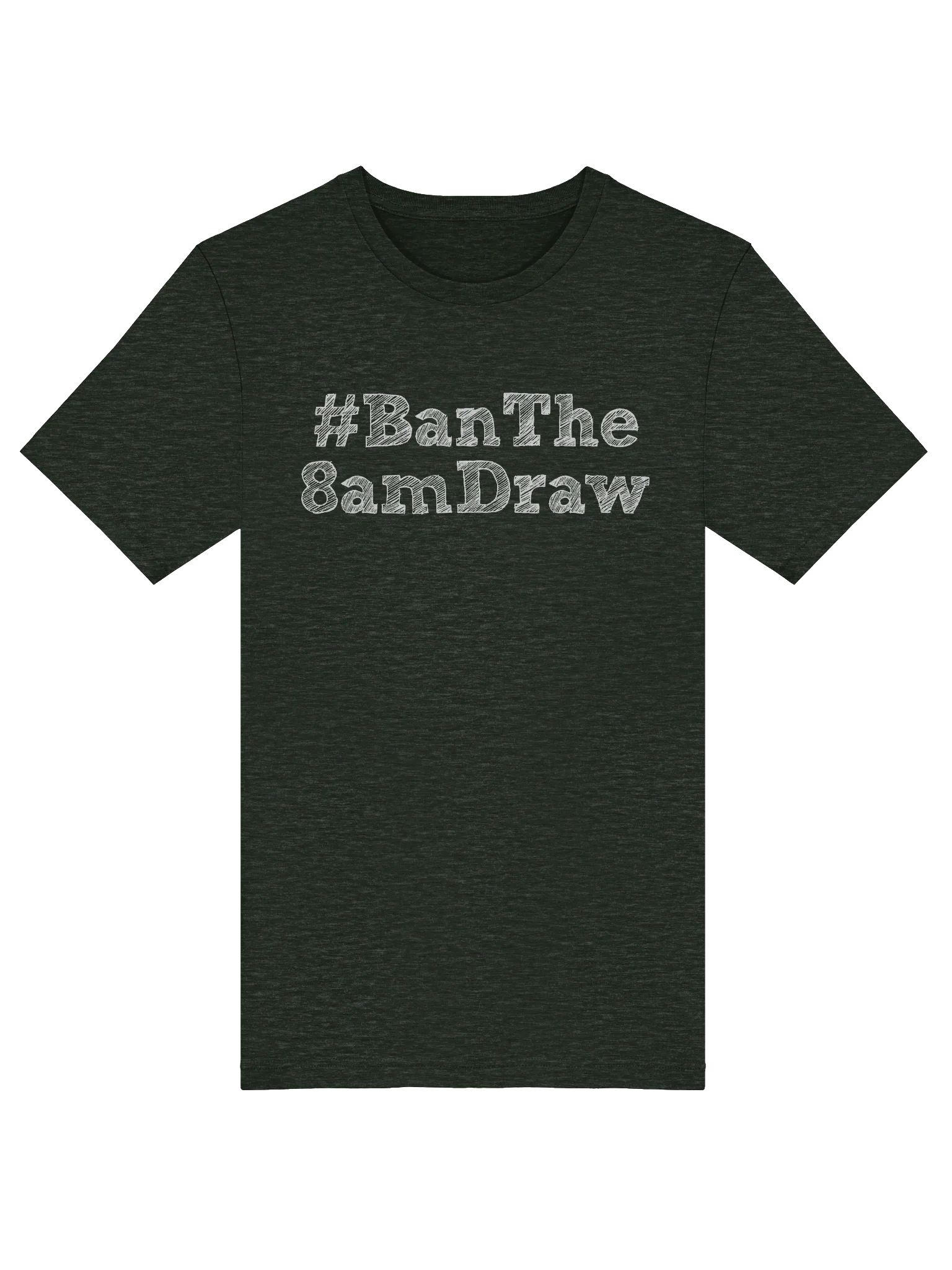 Ban The 8am Draw (Dark) product image (46)