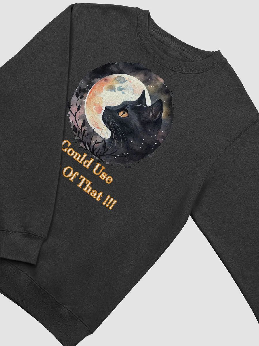 Starry Night Cat "I Could Use Some Of That" Crewneck product image (3)