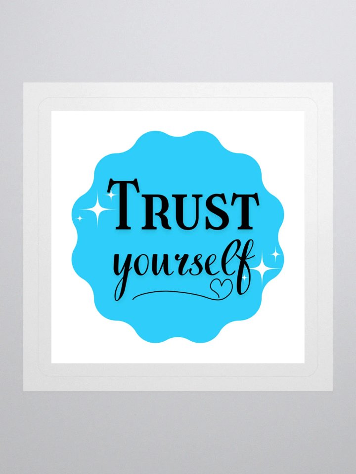 Trust Yourself – Inner Wisdom 3x3 Sticker product image (1)