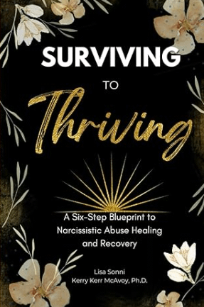 Surviving To Thriving: A Six-Step Blueprint to Narcissistic Abuse Healing and Recovery product image (1)