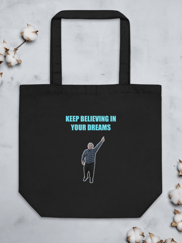 Keep Believing in Your Dreams Illustration Tote Bag product image (1)