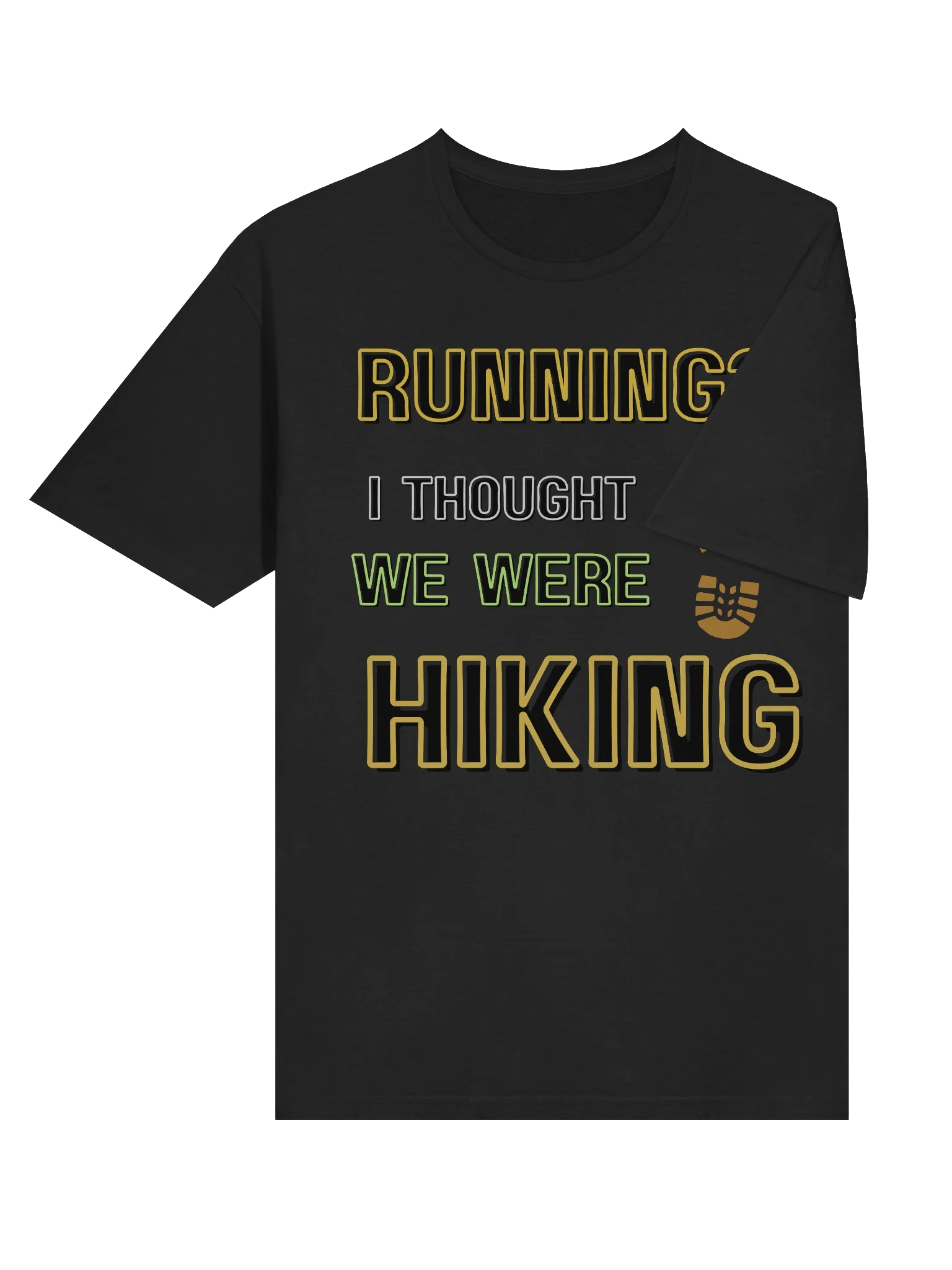 RUNNING? I THOUGHT WE WERE HIKING.– CHILL TRAIL WALKER TEE product image (43)