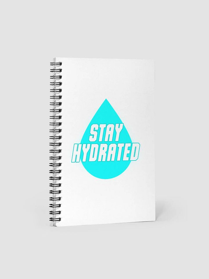 Stay Hydrated Notebook product image (1)