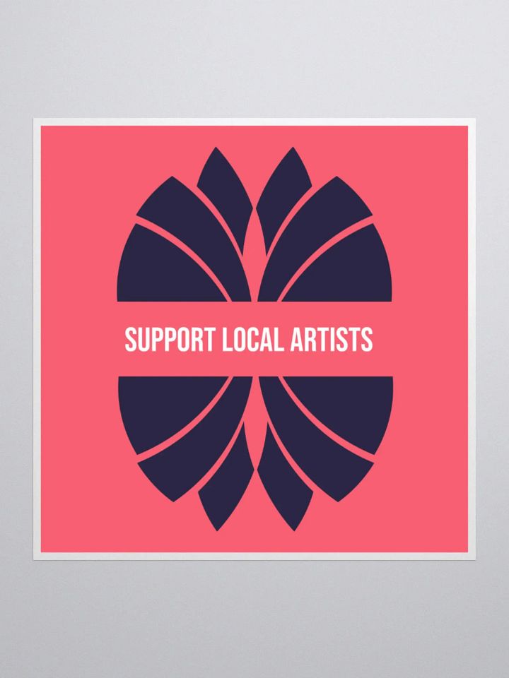 SUPPORT LOCAL ARTISTS, ART DECO STYLIZED. Kiss Cut Stickers product image (2)