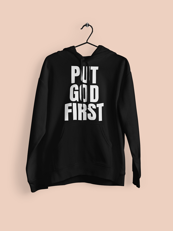 Put God First Premium Hoodie product image (1)