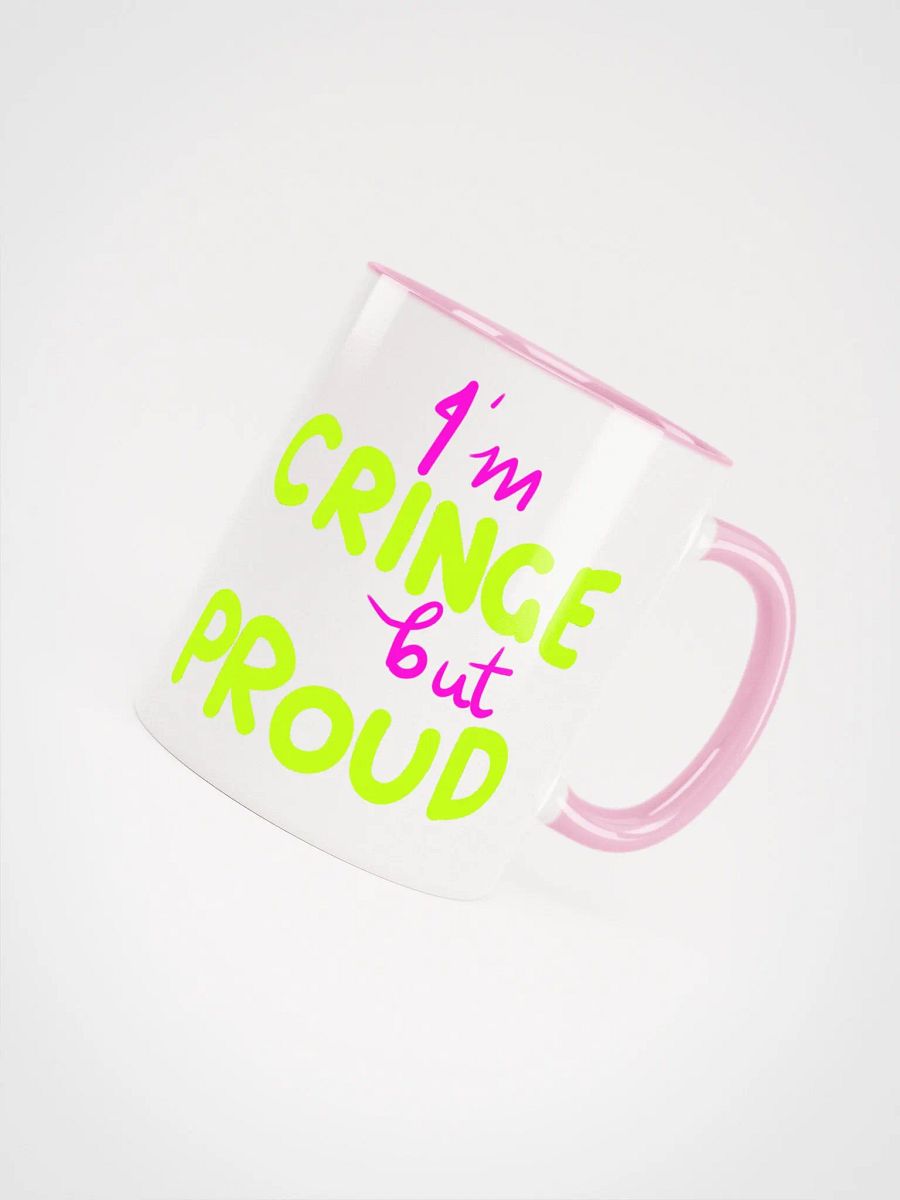Cringe but Proud Mug product image (24)